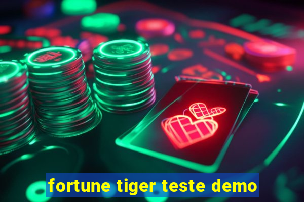 fortune tiger teste demo